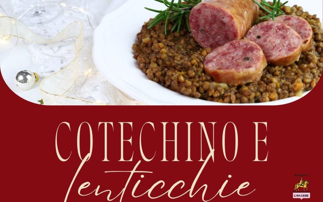 cotechino e lenticchie